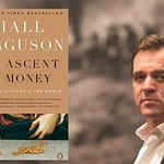 Vzestup peněz (video-série) Niall Ferguson a jeho dokumentární série Vzestup peněz, která ukazuje, jak je to s penězi
